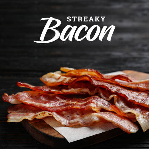 Streaky Bacon